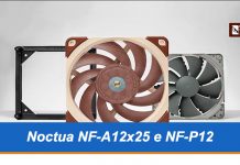 Recensione ventole Noctua NF-A12x25 e NF-P12